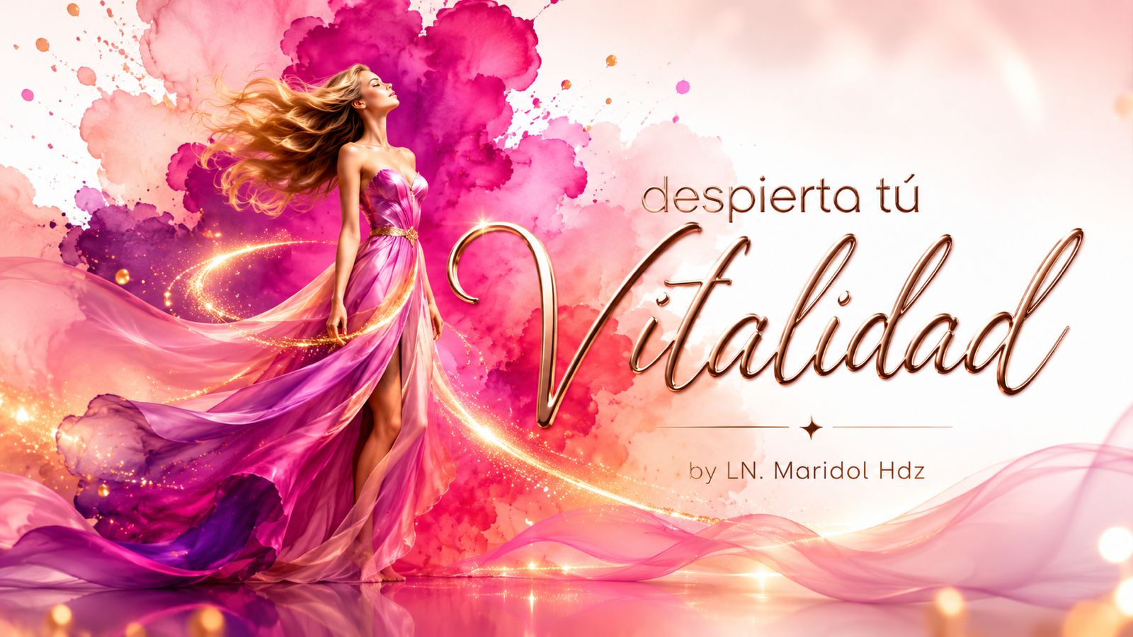Despierta Tu Vitalidad &mdash; LN. Maridol Hdz